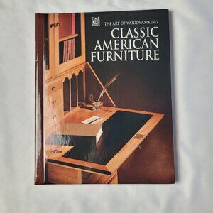 Classic American Furniture Time Life Book Art Woodworking Spiral-bound Hardcover